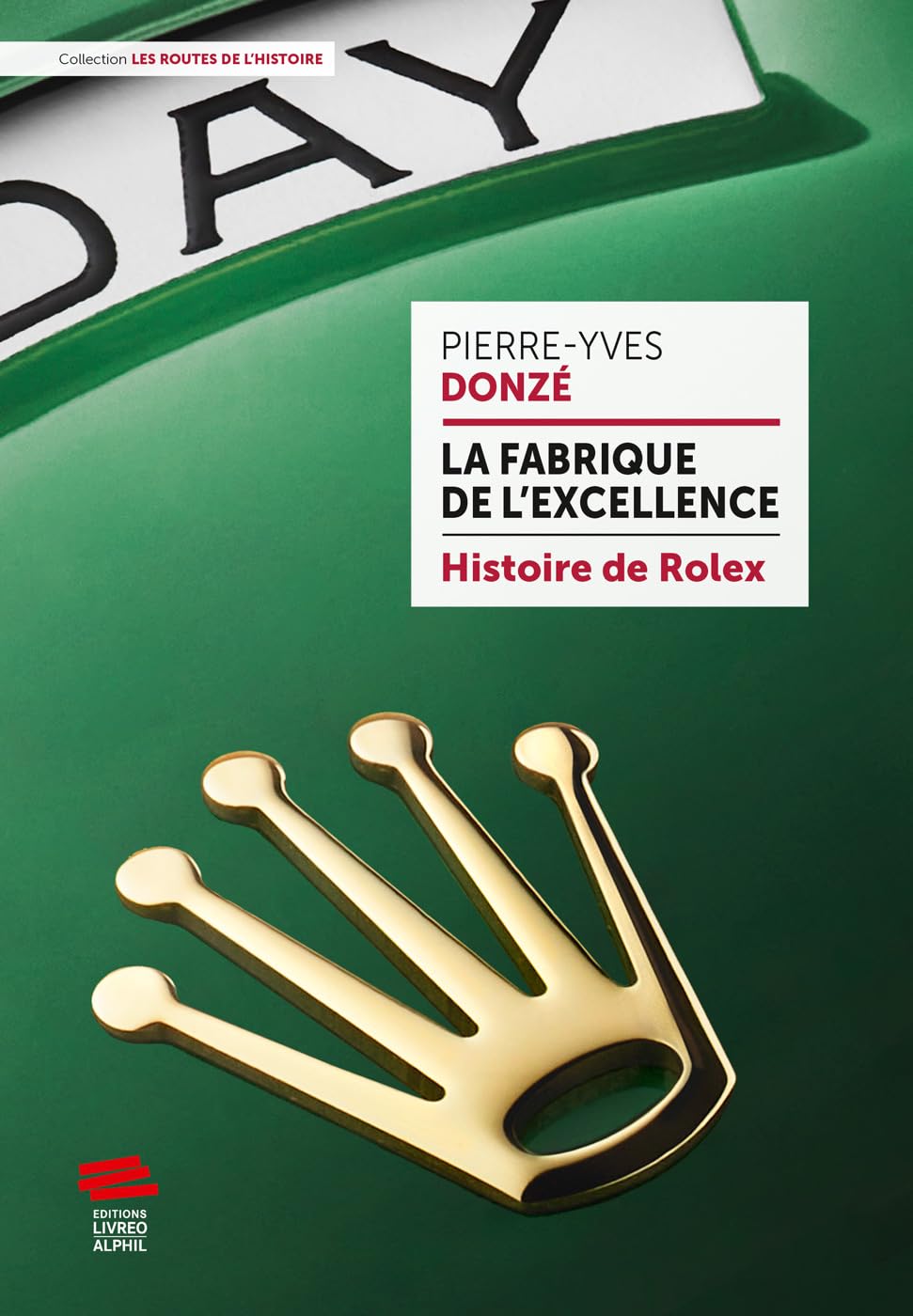 Histoire de Rolex by Pierre-Yves Donzé