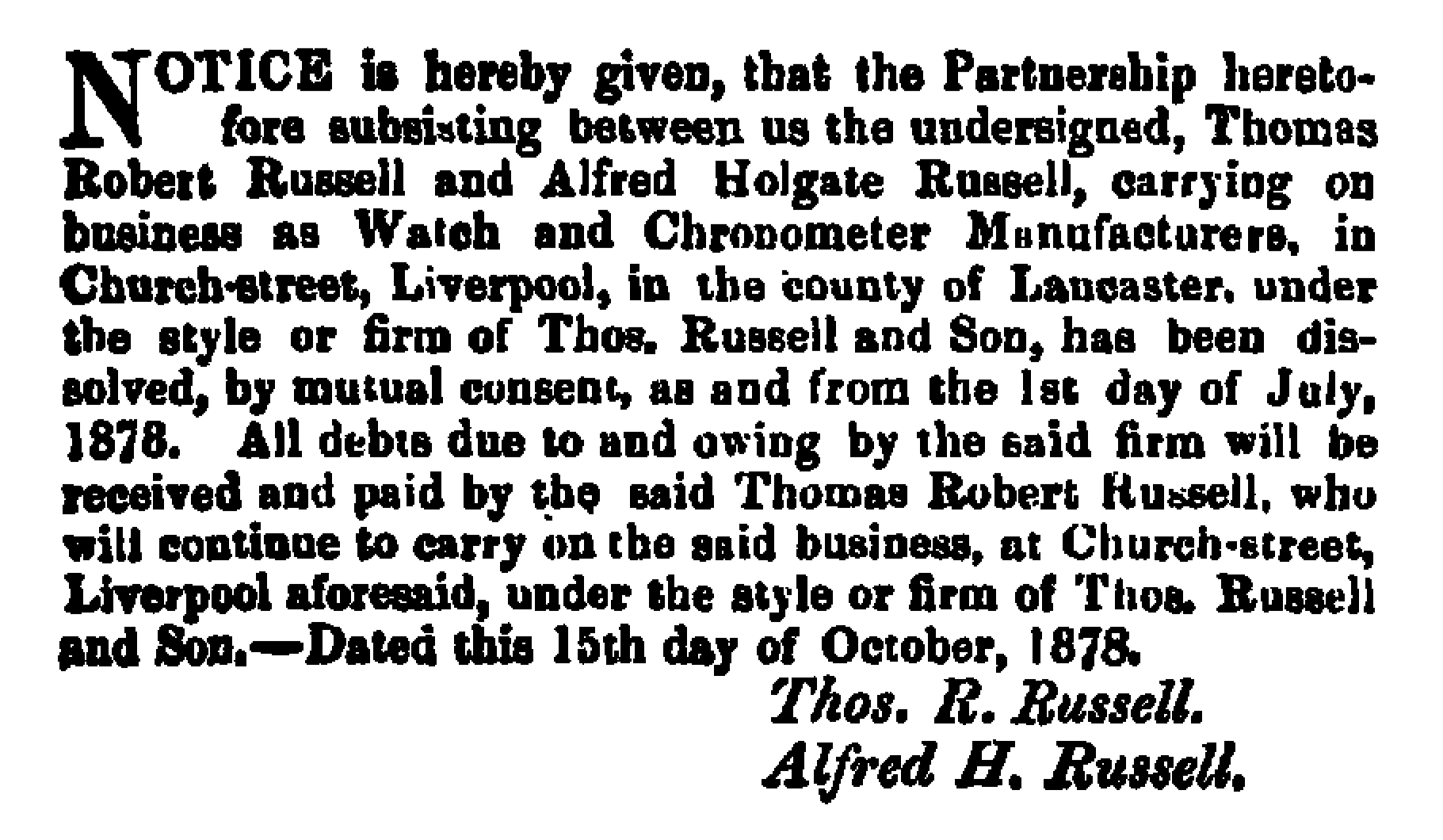 Robert Russell and Alfred Holgate Russell dissolve their partnership